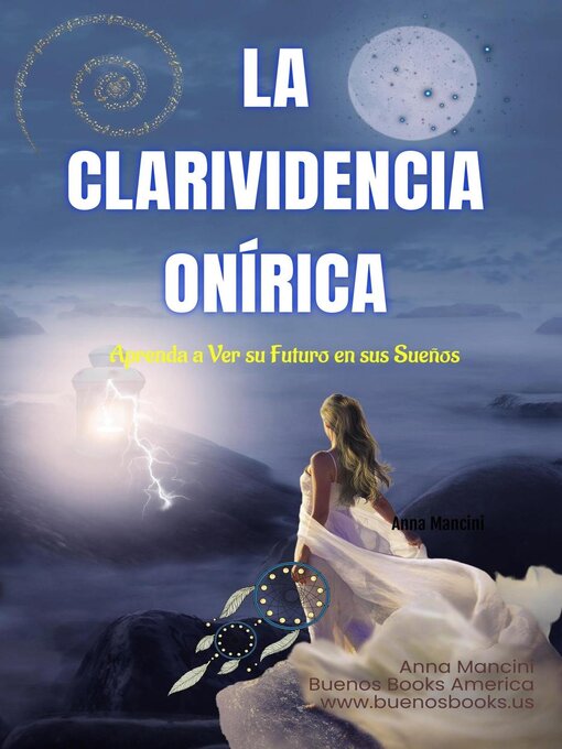 Title details for La Clarividencia Onírica by Anna Mancini - Available
